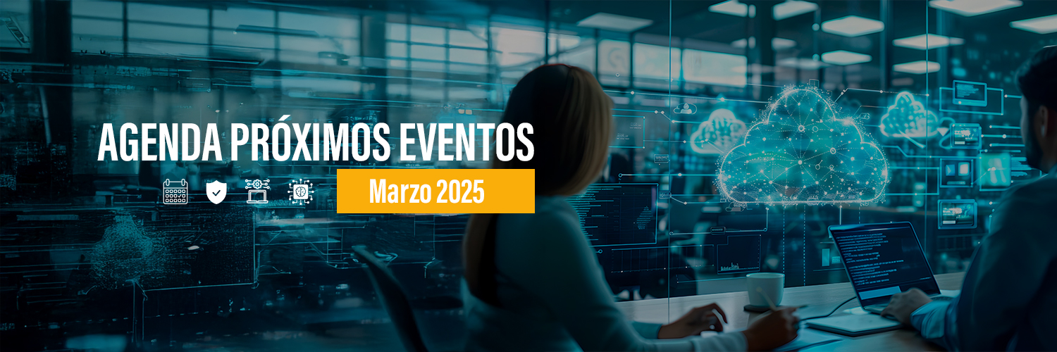 TrustCloud | Eventos imprescindibles de Marzo