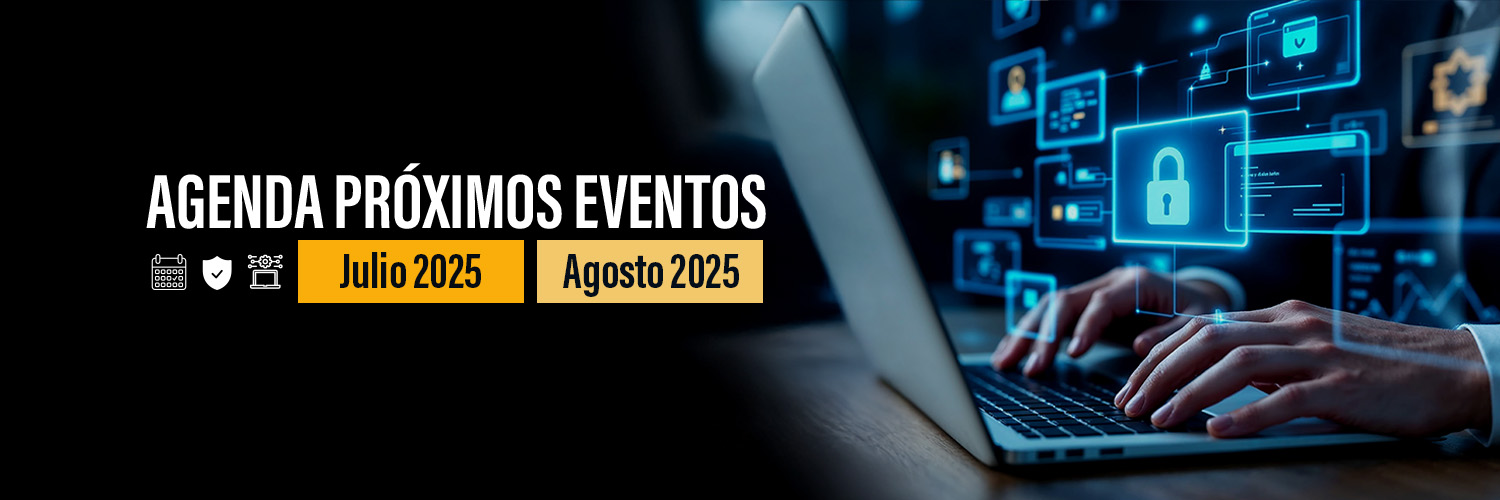 TrustCloud | Guía de eventos tecnológicos clave: Ciberseguridad, IA e Identidad Digital (Julio–Agosto 2025)
